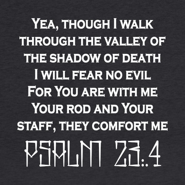 Psalm 23:4 by VincentClavo